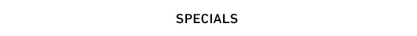 Specials